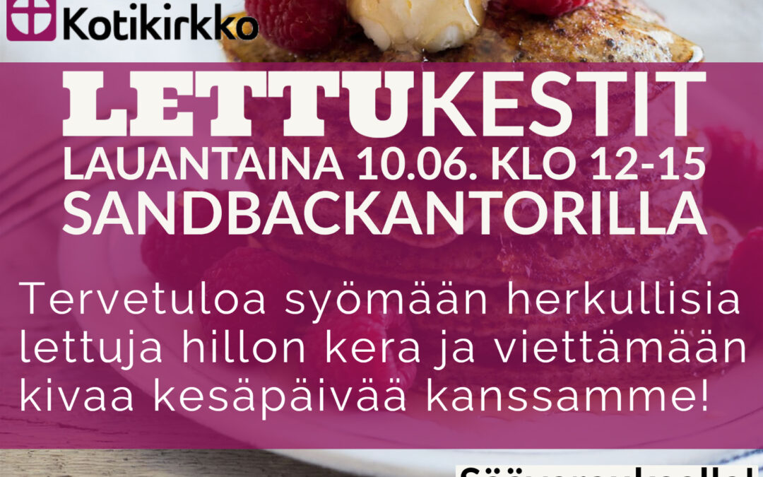 Lettukestit lauantaina 10.6. klo 12-15